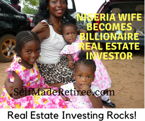 stubborn nigeria wife becomes real estate billionaire